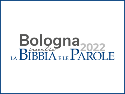 Bologna incontra la Bibbia e le Parole